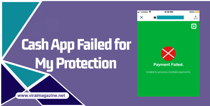 Cash App Failed for My Protection