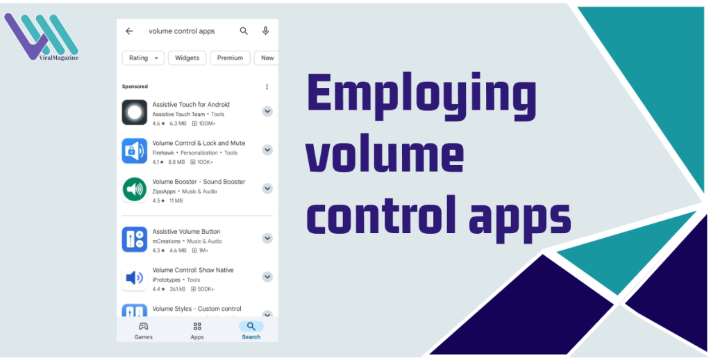 Employing Volume Control Apps