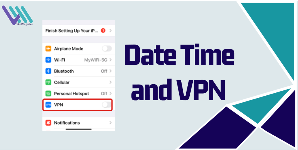 Check the Date, Time and VPN od App