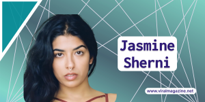Jasmine Sherni - Age, Career, Family, Net Worth, Height Bio